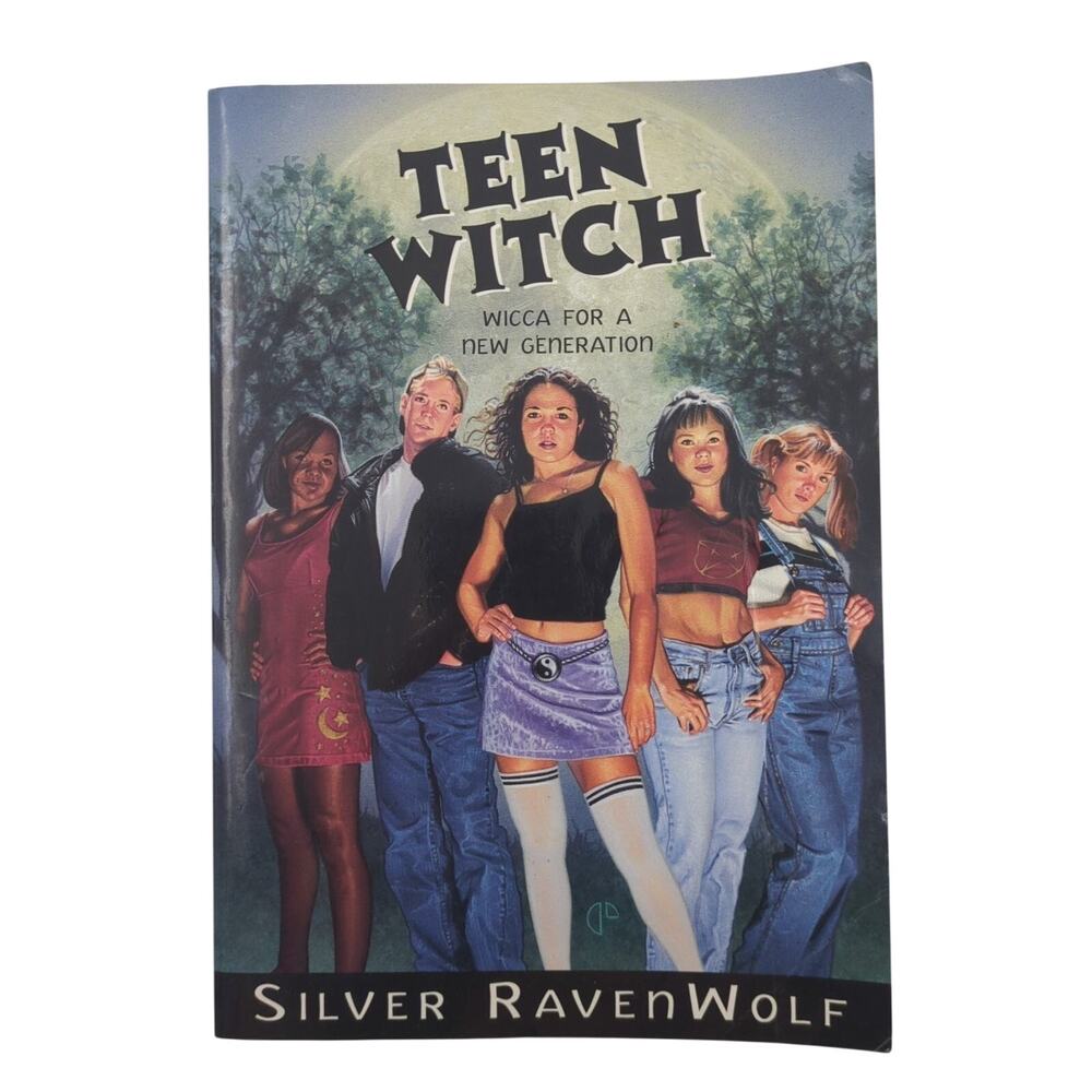 Teen Witch Wicca For A New Generation Silver RavenWolf 2002 Llewellyn